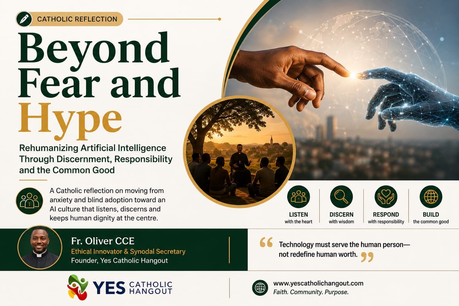 Beyond Fear and Hype: Rehumanizing Artificial Intelligence through Discernment, Responsibility and the Common Good