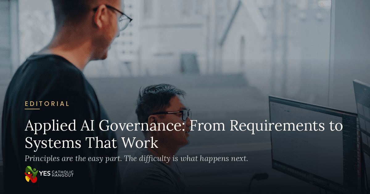 Applied AI Governance: From Requirements to Systems That Work