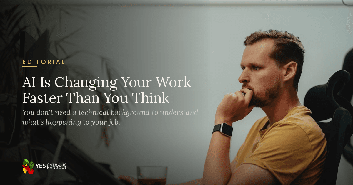 AI Is Changing Your Work Faster Than You Think